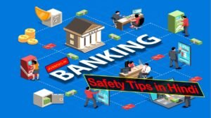 Banking Safety Tips in Hindi